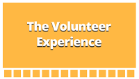 The Volunteer Experience